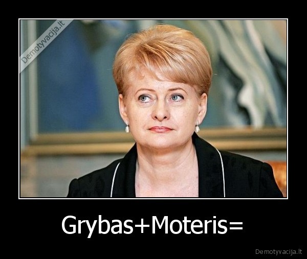 Grybas+Moteris=