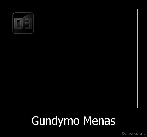 Gundymo Menas