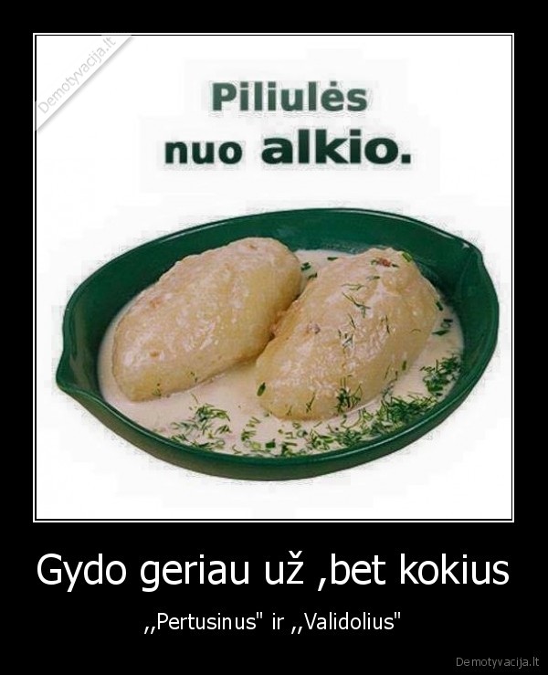 Gydo geriau už ,bet kokius