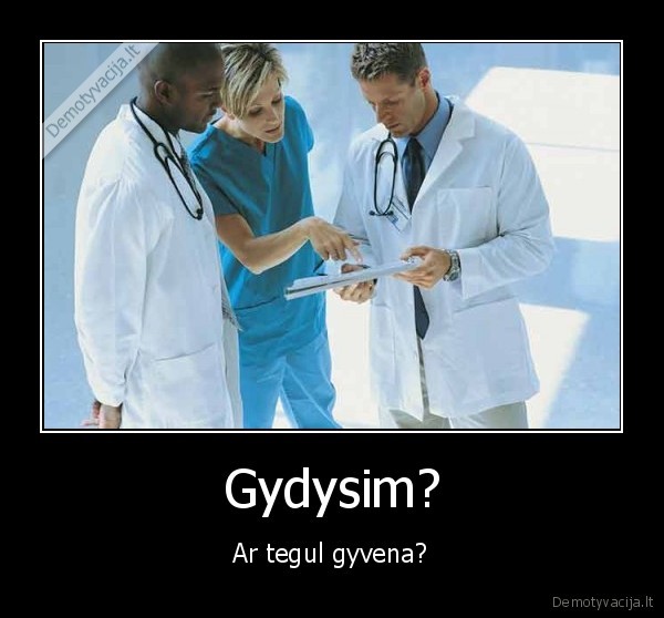 Gydysim?