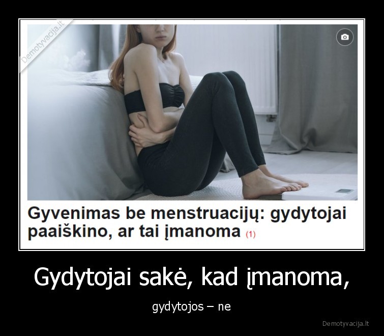 menstruacija,moterys,vyrai,gydytojai