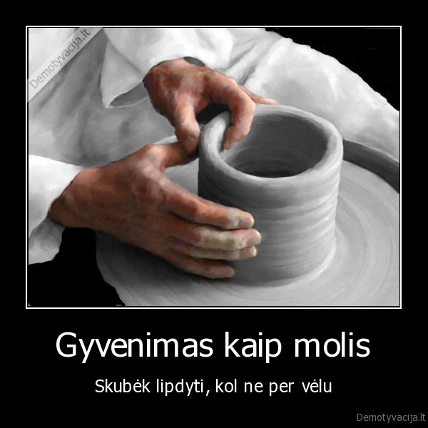 Gyvenimas kaip molis