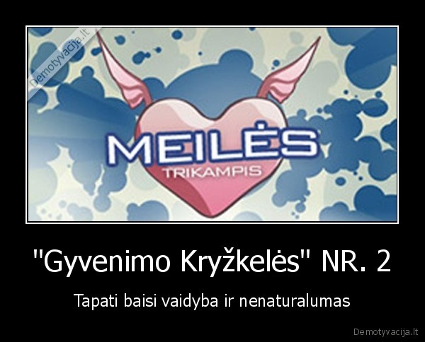 &quot;Gyvenimo Kryžkelės&quot; NR. 2