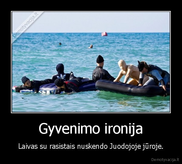 ironija,laivas,rasistai