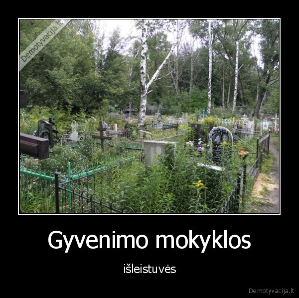 isleistuves,gyvenimas,mokykla