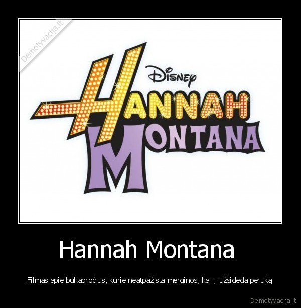 hannah, montana