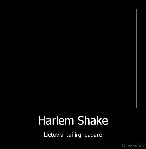 Harlem Shake