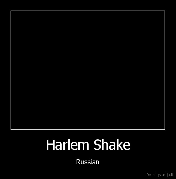 Harlem Shake