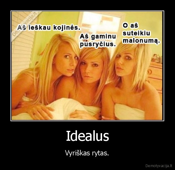 rytas,idealu,vyrai