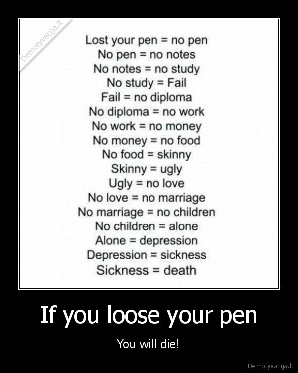 If you loose your pen