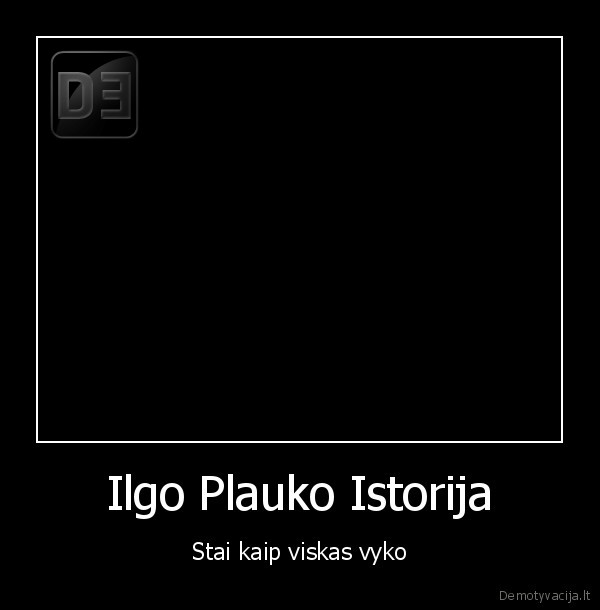 Ilgo Plauko Istorija