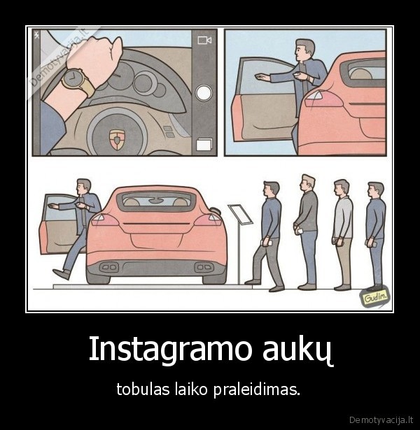 instagram,instagramas,aukos,auka,laiko, praleidimas,automobilis,telefonas