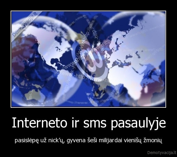 Interneto ir sms pasaulyje