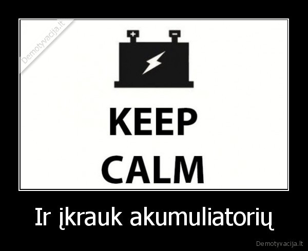 akumuliatorius,ziema,keep, calm