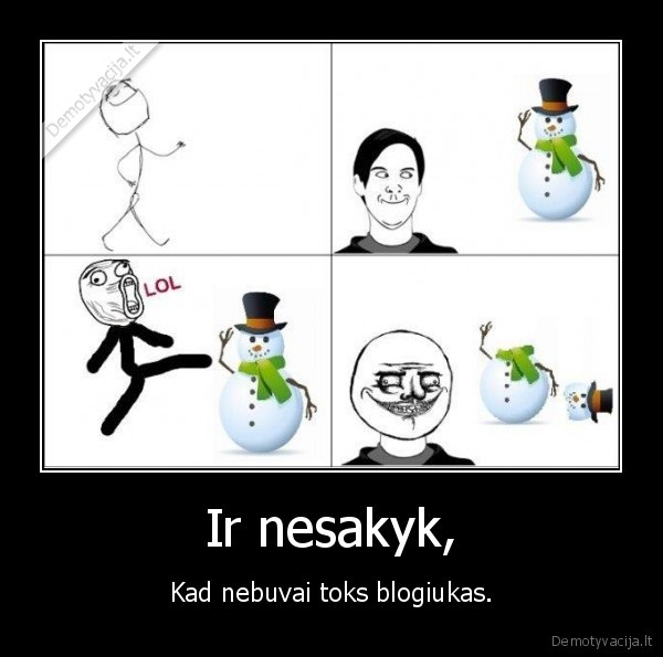 Ir nesakyk,