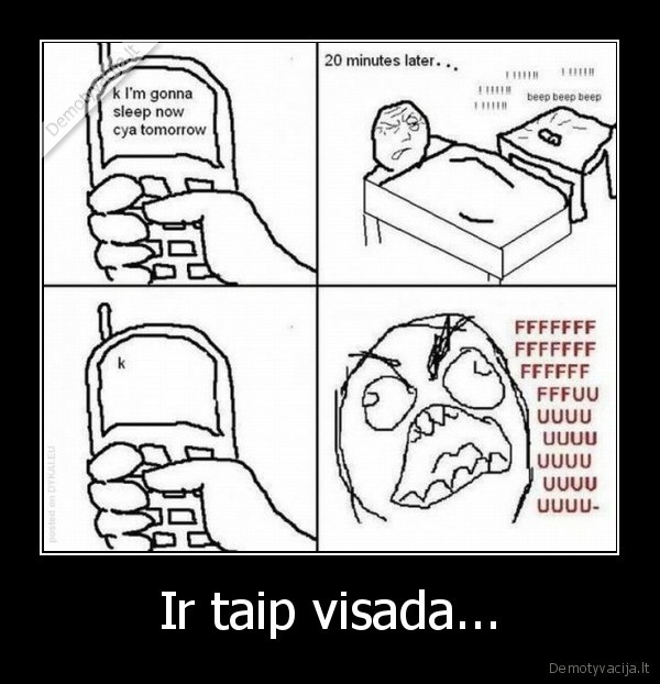 Ir taip visada...