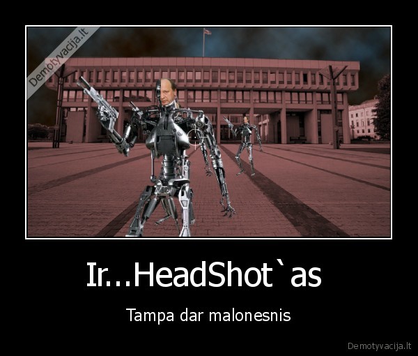 Ir...HeadShot`as 