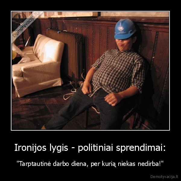 Ironijos lygis - politiniai sprendimai: