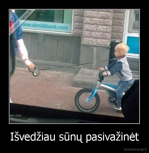 Išvedžiau sūnų pasivažinėt