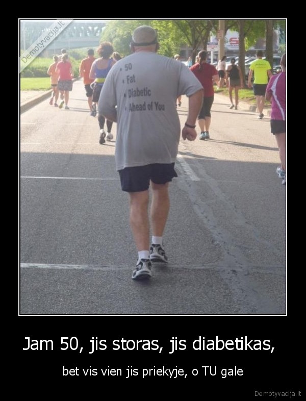 Jam 50, jis storas, jis diabetikas, 