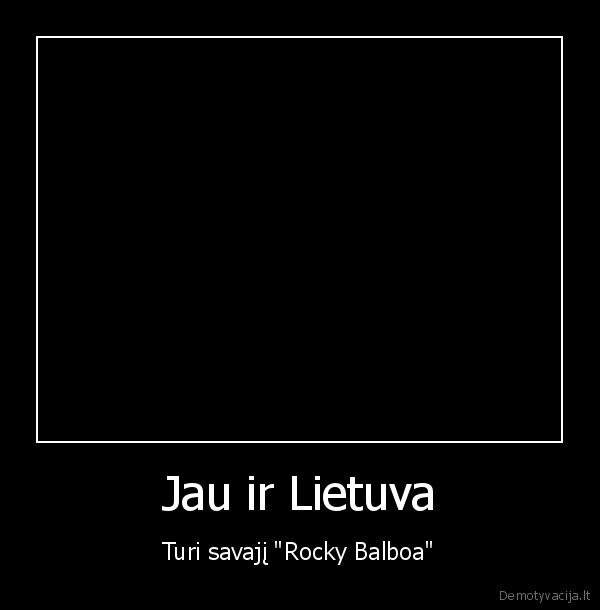 Jau ir Lietuva