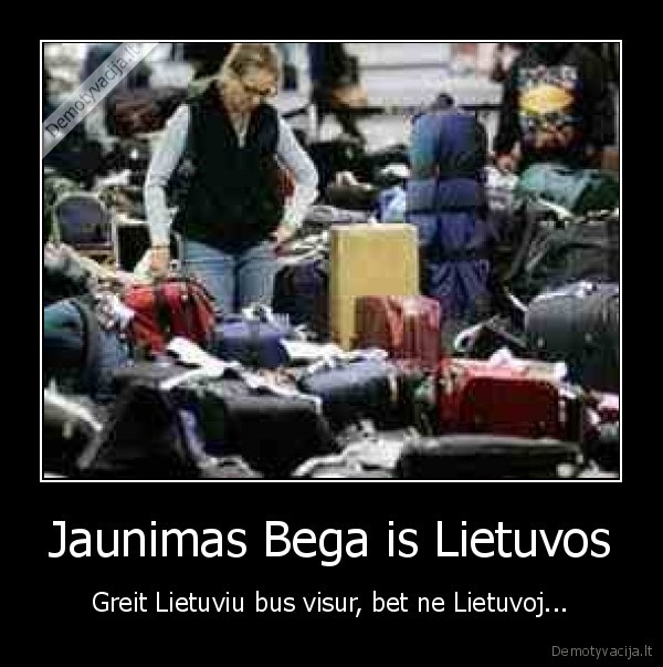 emigracija,jaunimas,bega,lietuva