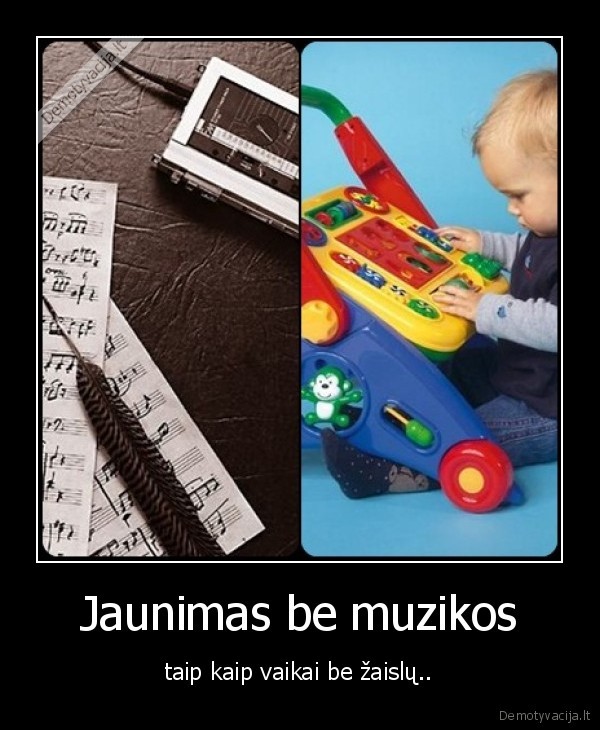 Jaunimas be muzikos