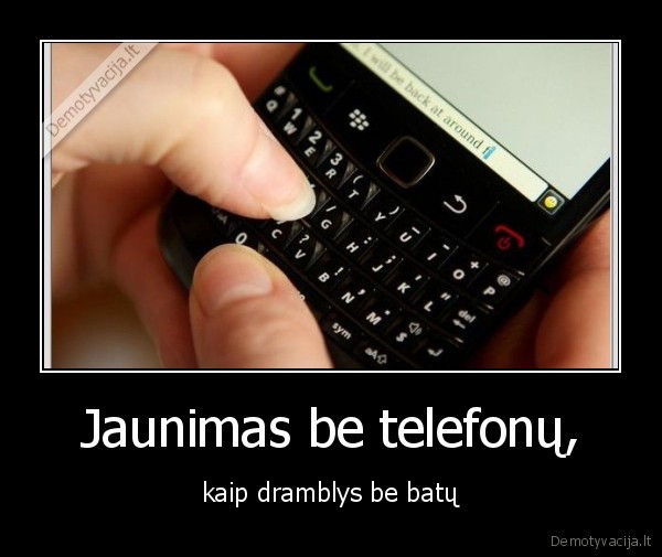 Jaunimas be telefonų,