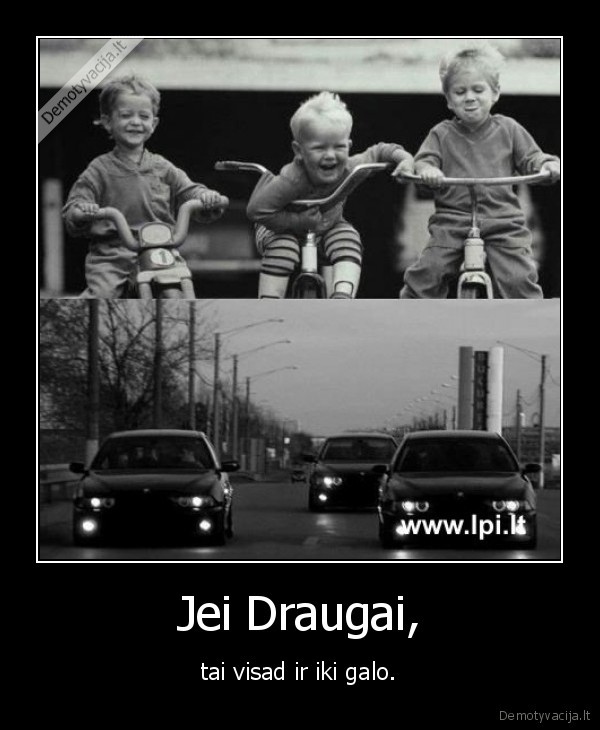 Jei Draugai,