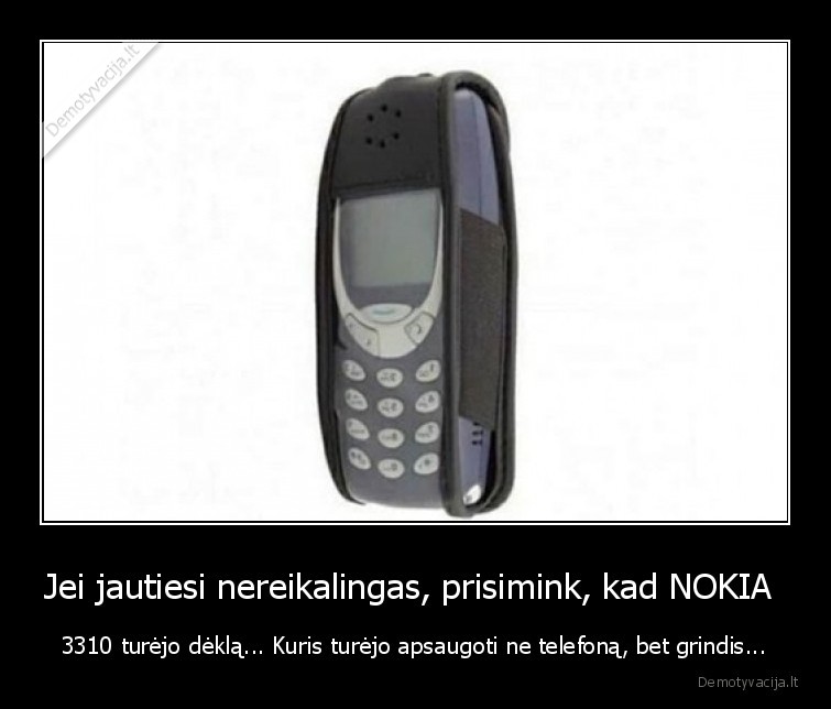 nokia, 3310,deklas,kam, tai,reikalinga