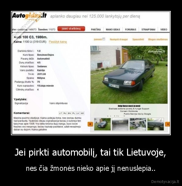 Jei pirkti automobilį, tai tik Lietuvoje,