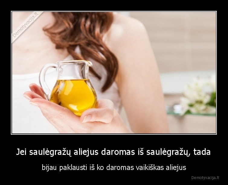 vaikiskas,aliejus,saulegrazos,is, ko,daromas