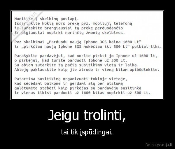 Jeigu trolinti,