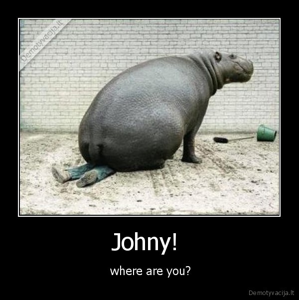 Johny! 