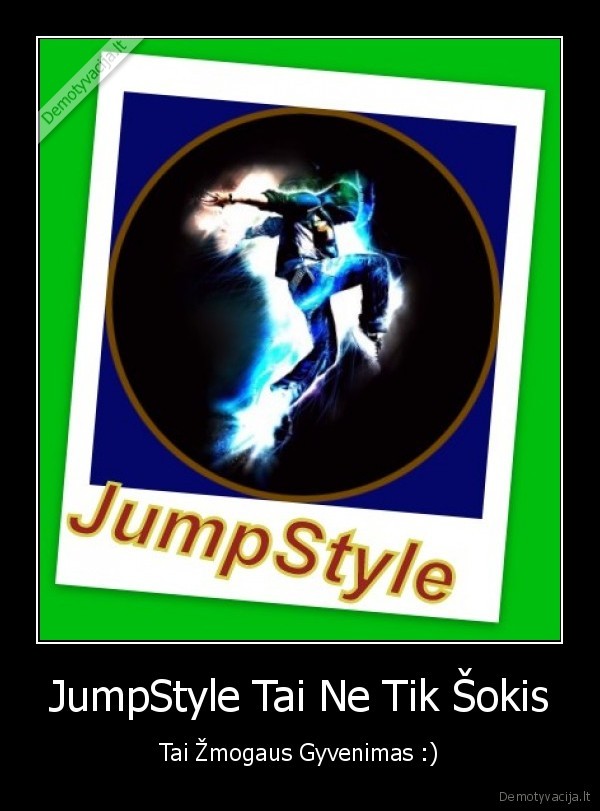 JumpStyle Tai Ne Tik Šokis