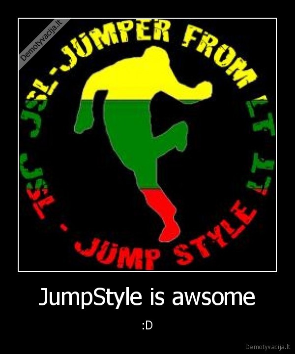 JumpStyle is awsome