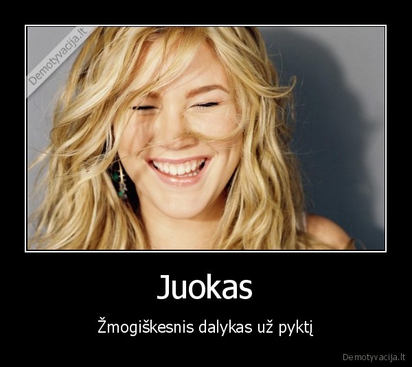 juokas,pyktis