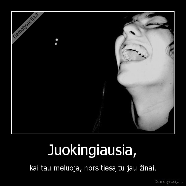 Juokingiausia,