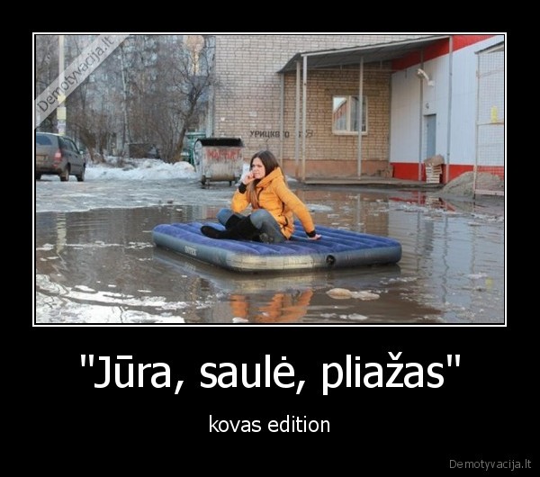 &quot;Jūra, saulė, pliažas&quot;