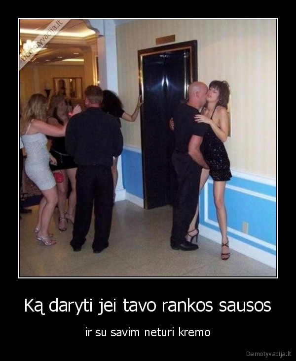 Ką daryti jei tavo rankos sausos