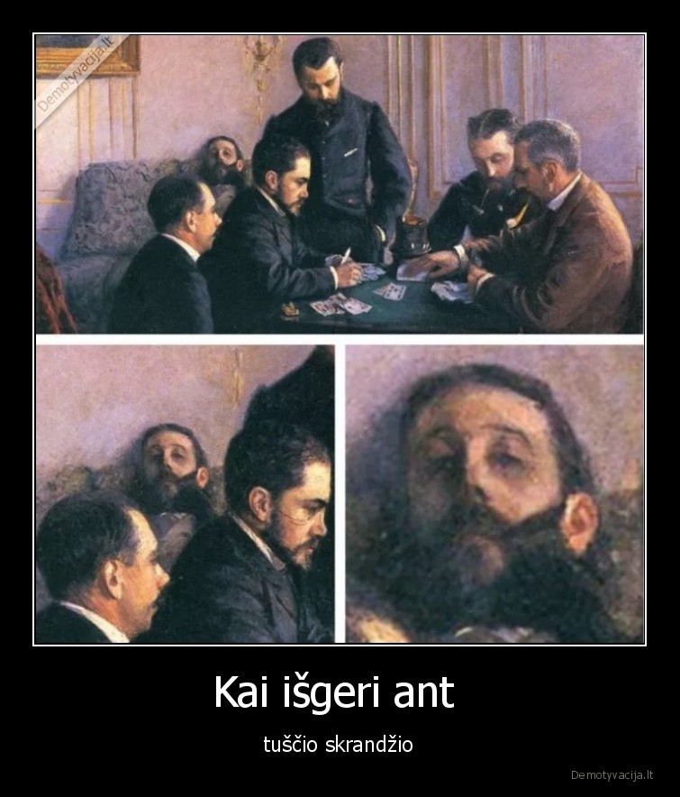 kai, isgeri, ant, tuscio, skrandzio,alkoholis