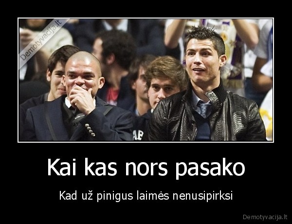 ronaldo,saldus, juokas