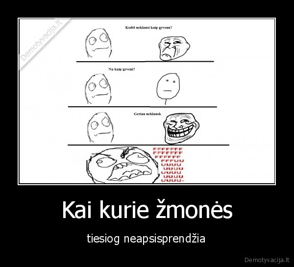 Kai kurie žmonės