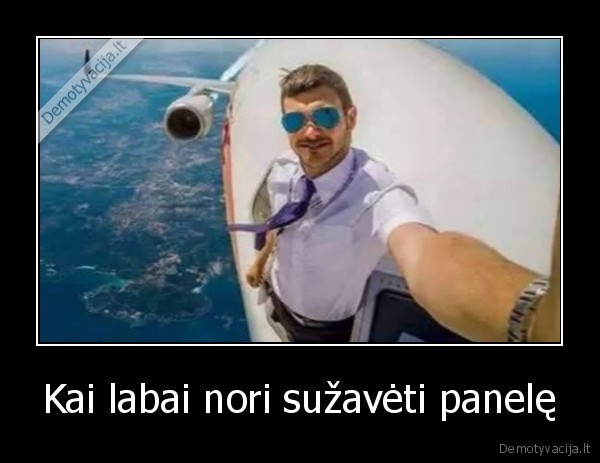 Kai labai nori sužavėti panelę