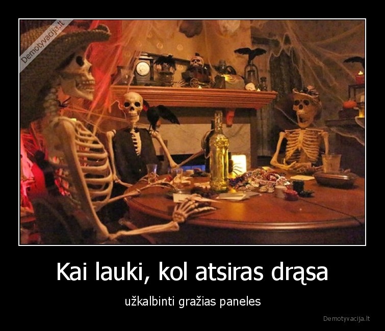 uzkalbinti,drasa,lauki,skeletai