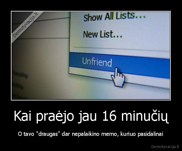 unfriend,nebedraugas