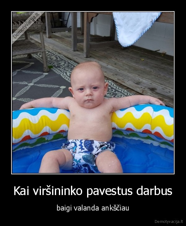 Kai viršininko pavestus darbus