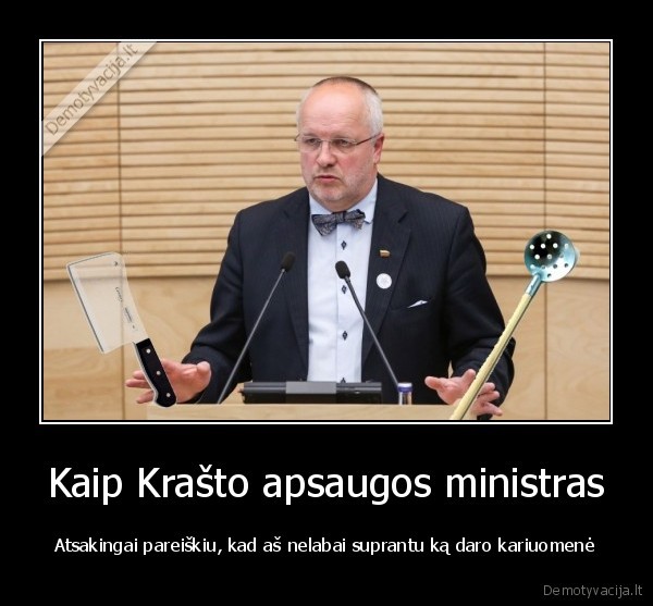 Kaip Krašto apsaugos ministras