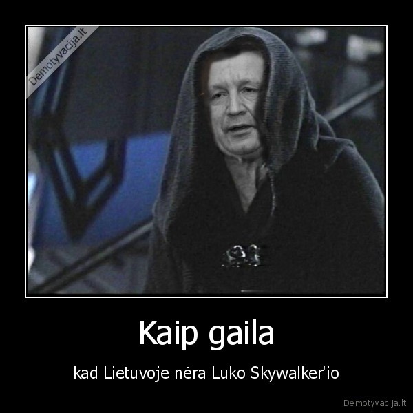 Kaip gaila