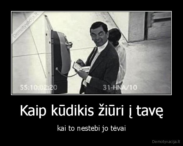 Kaip kūdikis žiūri į tavę